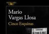 Novela de cinco estrellas: Cinco esquinas, de Mario Vargas Llosa