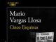 Novela de cinco estrellas: Cinco esquinas, de Mario Vargas Llosa