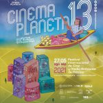 Anuncian Realización de Décima Tercera Edición de Cinema Planeta cartel 13 edicion de Cinema Planeta